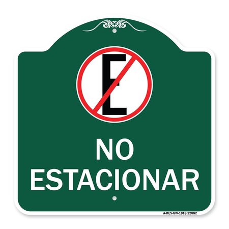 SIGNMISSION Spanish Parking No Estacionar No Parking W/ Graphic Heavy-Gauge Aluminum Sign, 18" H, GW-1818-22882 A-DES-GW-1818-22882